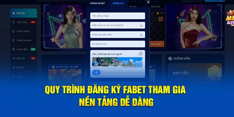 Quy trình đăng ký FABET tham gia nền tảng dễ dàng